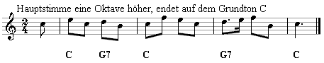 Hauptstimme einstimmig, in der oberen Oktave, endet auf dem Grundton der C-Dur, das ist das C.
Bitte klicken, dann erklingen die Noten.