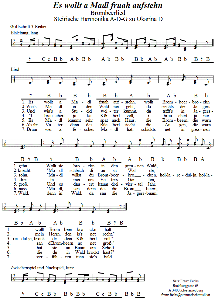 Es wollt a Madl fruah aufstehn (Brombeerlied) Begleitstimme fr Steirische Harmonika zur Okarina. 
Bitte klicken, um die Melodie zu hren.